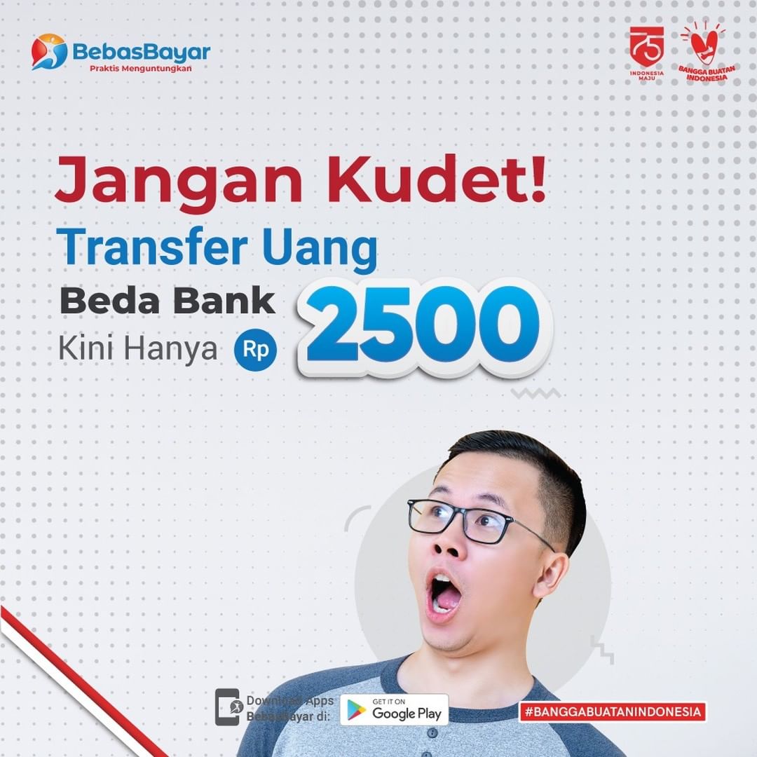 Lebih Murah, dan Mudah Transfer Uang di BebasBayar